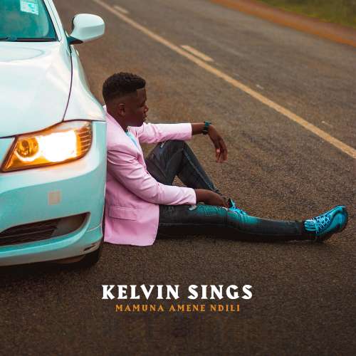 Kelvin Sings-Mamuna Amene Ndili